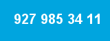 927 985 34 11 927 985 34 11
